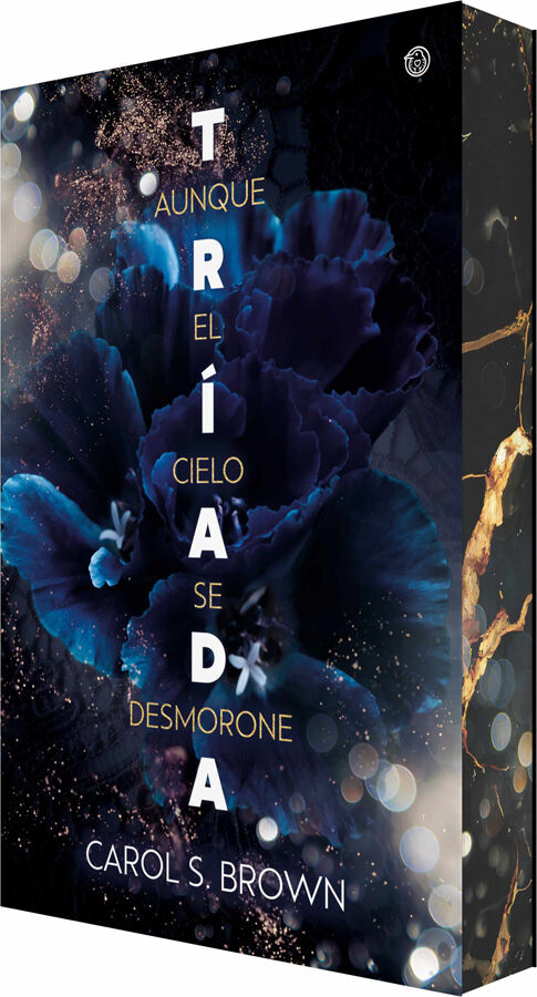 Aunque el cielo se desmorone (Tr&iacute;ada 3)