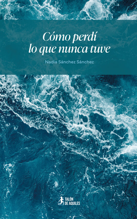 C&oacute;mo perd&iacute; lo que nunca tuve
