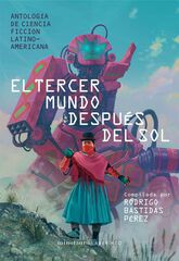 El tercer mundo después del sol El tercer mundo después del sol