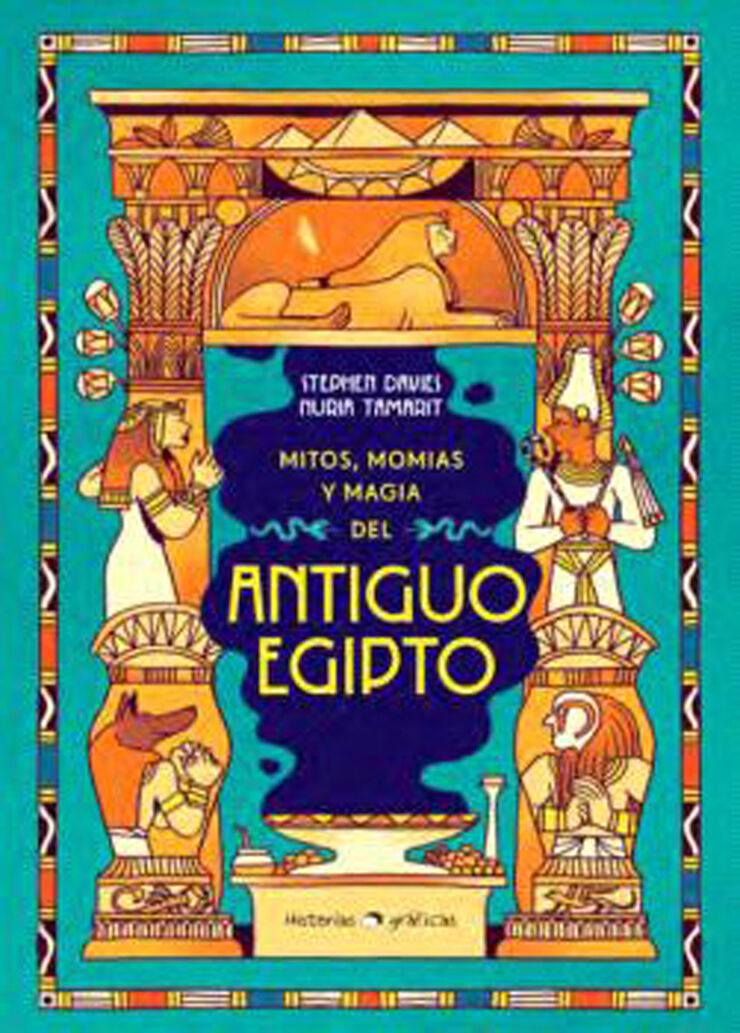 Mitos, momias y magia del Antiguo Egipto