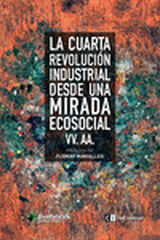 La Cuarta Revolución Industrial desde un La Cuarta Revolución Industrial desde un