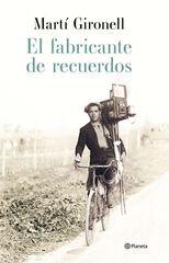 El fabricante de recuerdos El fabricante de recuerdos