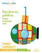 Lengua 1 Epo Emocionate: Expresion Escrita