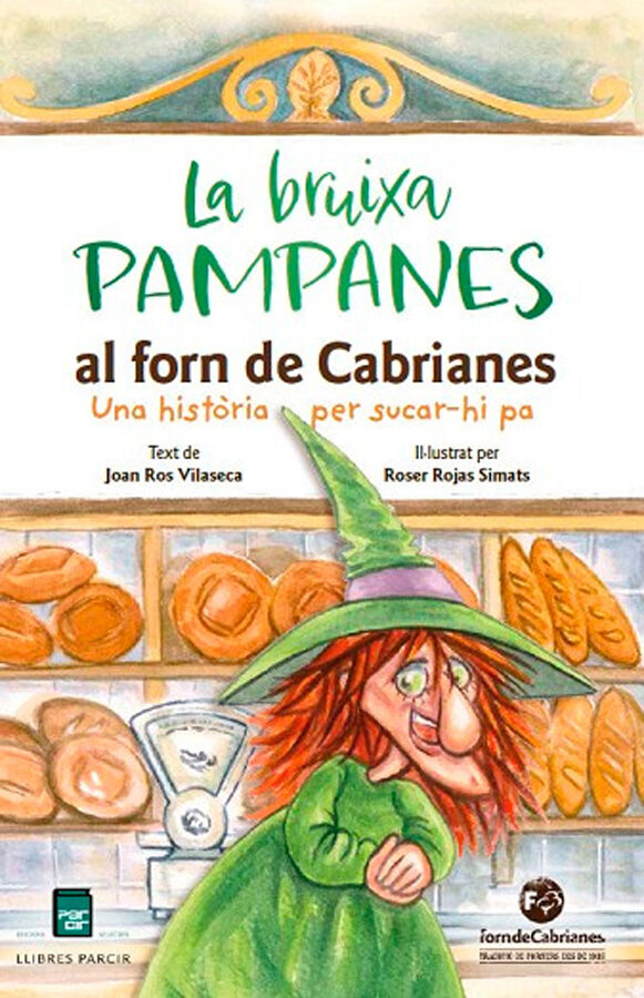 La bruixa Pampanes al forn de Cabrianes