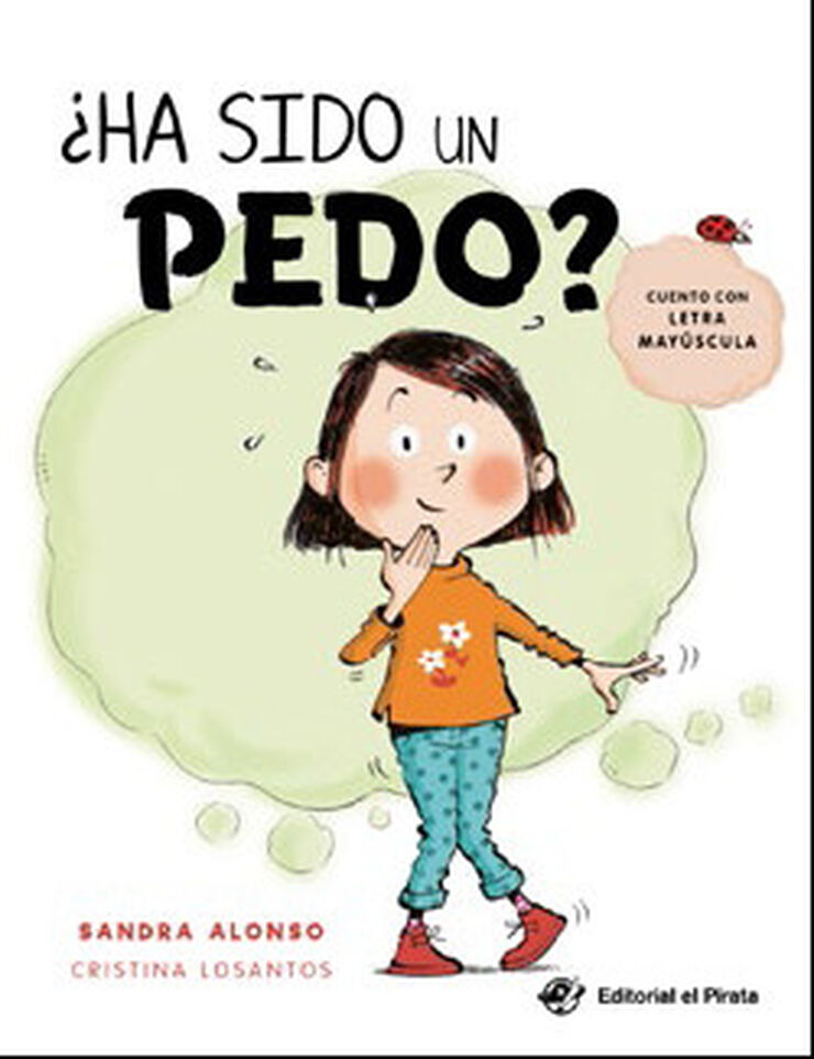 ¿Ha sido un pedo?