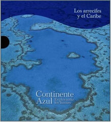 Los arrecifes y el Caribe Los arrecifes y el Caribe