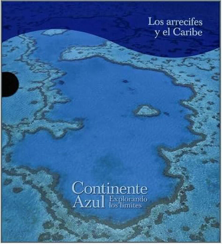 Los arrecifes y el Caribe