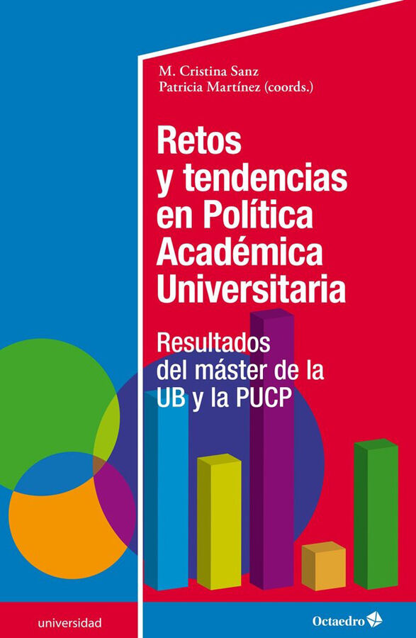 Retos y tendencias en pol&iacute;tica acad&eacute;mica universitaria