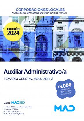 Auxiliar Administrativo/a de Corporaciones Locales. Temario General volumen 2