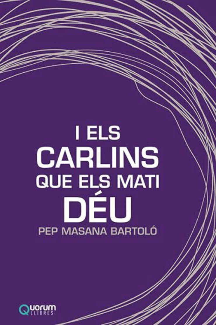 I els carlins que els mati Déu