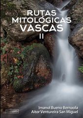 Rutas mitológicas vascas II Rutas mitológicas vascas II