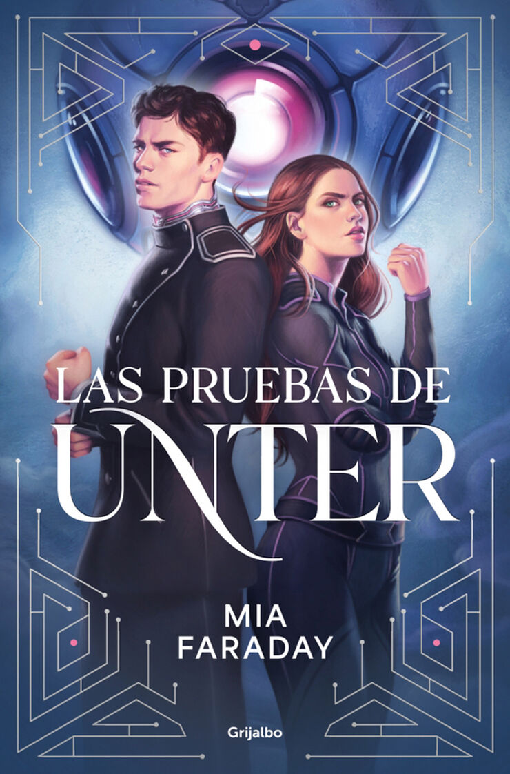 Las pruebas de Unter (Trilog&iacute;a de Unter 1)
