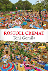 Rostoll cremat