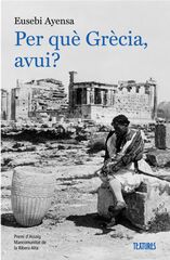 Per qu&egrave; Gr&egrave;cia, avui?