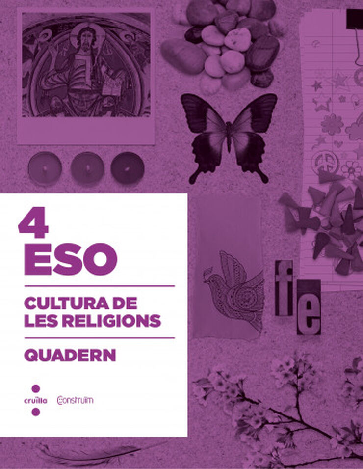 Cultura de Les Religions. 4 ESO. Construïm. Quadern