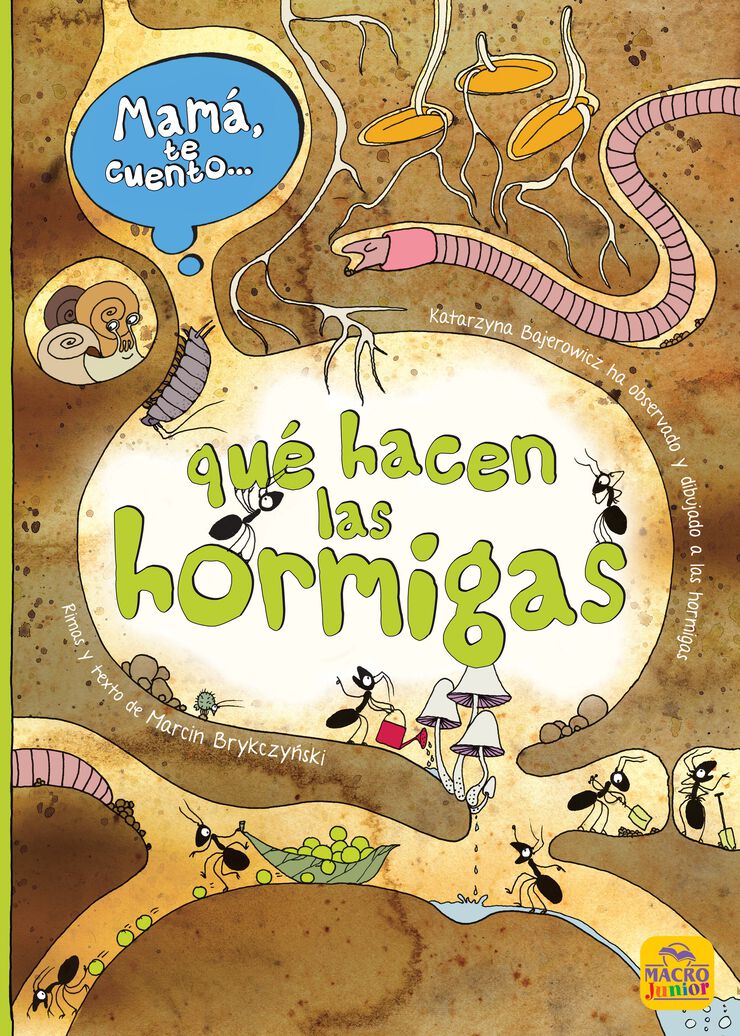 Mamá Te Cuento… Qué Hacen Las Hormigas