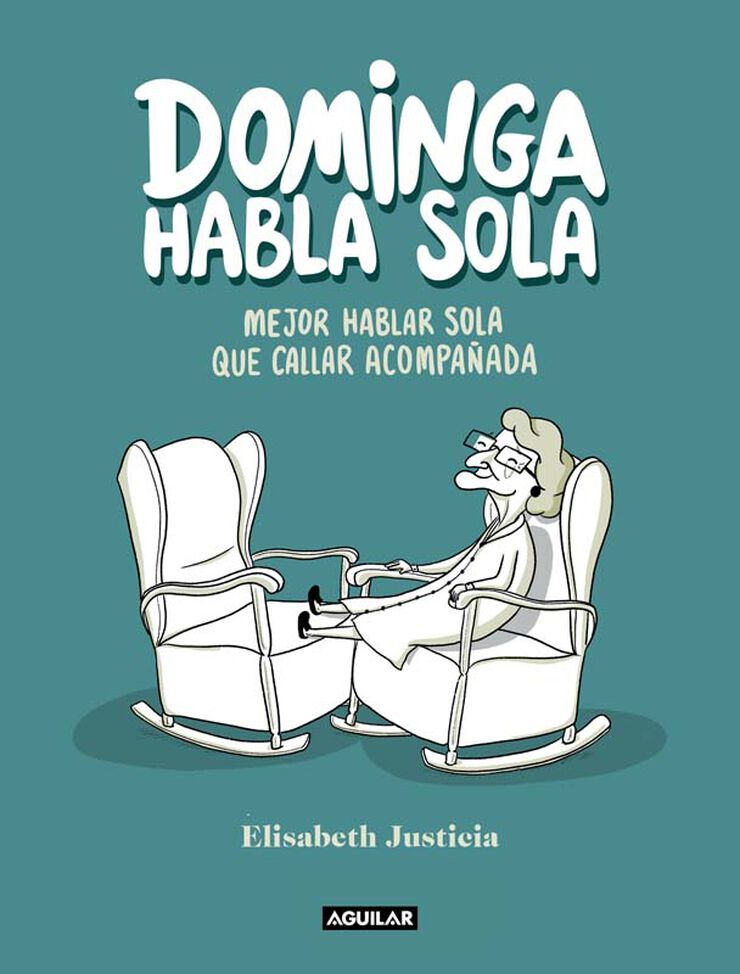 Dominga habla sola Dominga habla sola