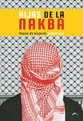 Hijas de la Nakba Hijas de la Nakba