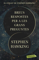 Breus respostes per a les grans preguntes Breus respostes per a les grans preguntes