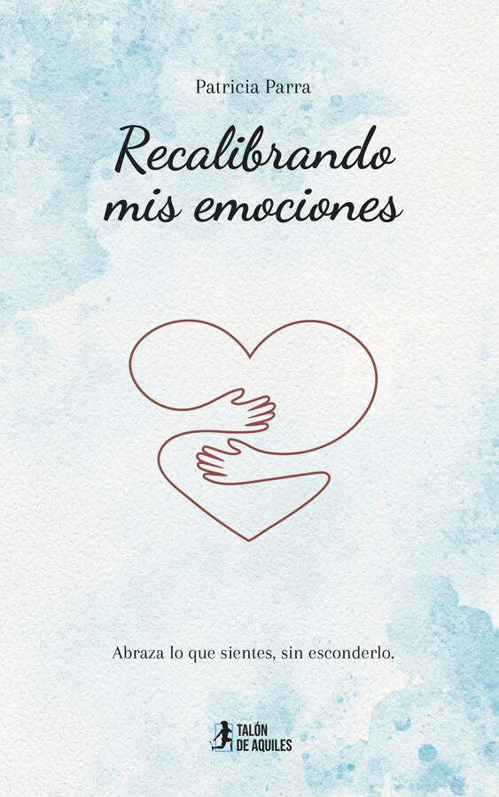 Recalibrando mis emociones