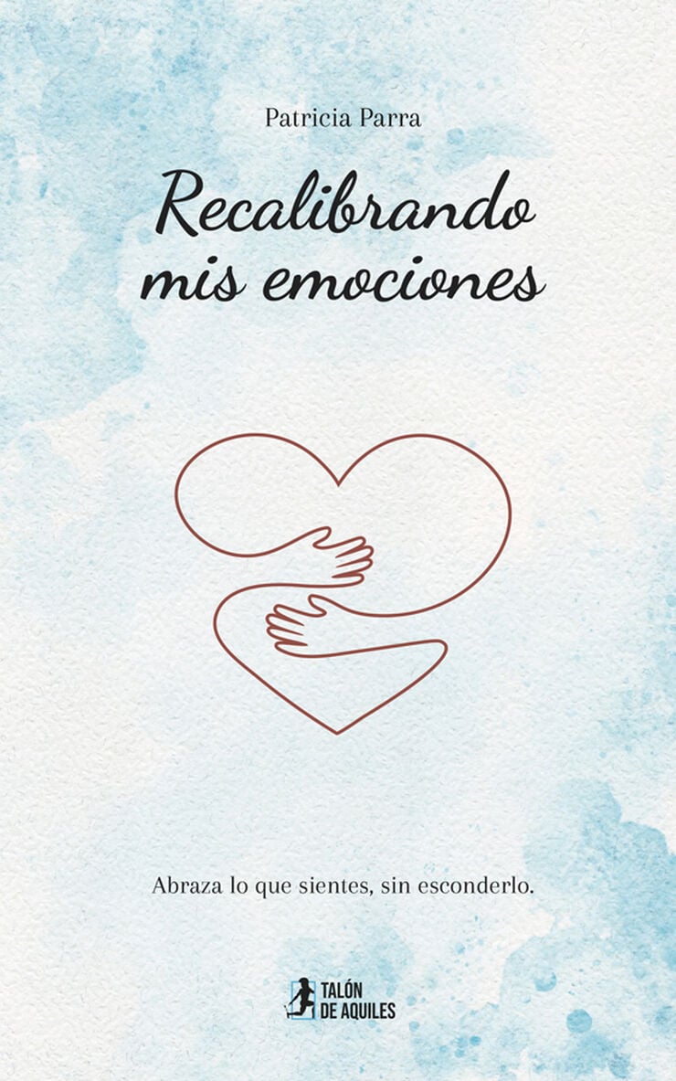 Recalibrando mis emociones