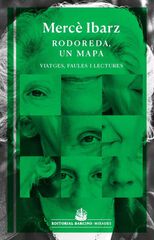 Rodoreda és un mapa Rodoreda és un mapa