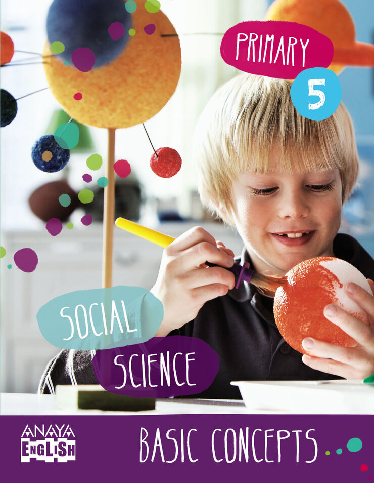 SOCIAL SCIENCE BASIC CONCEPTS 5º PRIMARIA Anaya Text 9788467850109