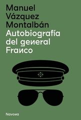 Autobiografía del general Franco Autobiografía del general Franco