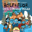 Rolf & Flor en el círuclo polar CD: Círc