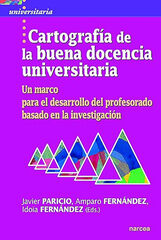Cartografía de la buena docencia universitaria Cartografía de la buena docencia universitaria