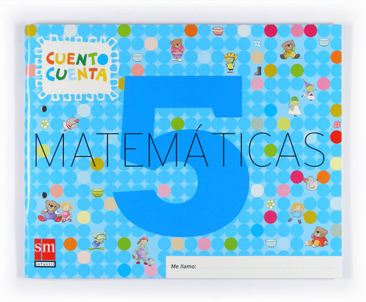 Matem&aacute;ticas 2 5 Cuento Cuenta SM