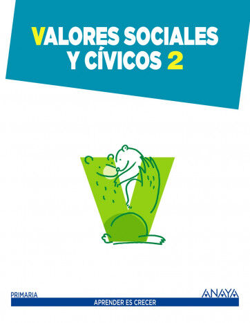 Valores Sociales y Cvicos 2 Primaria