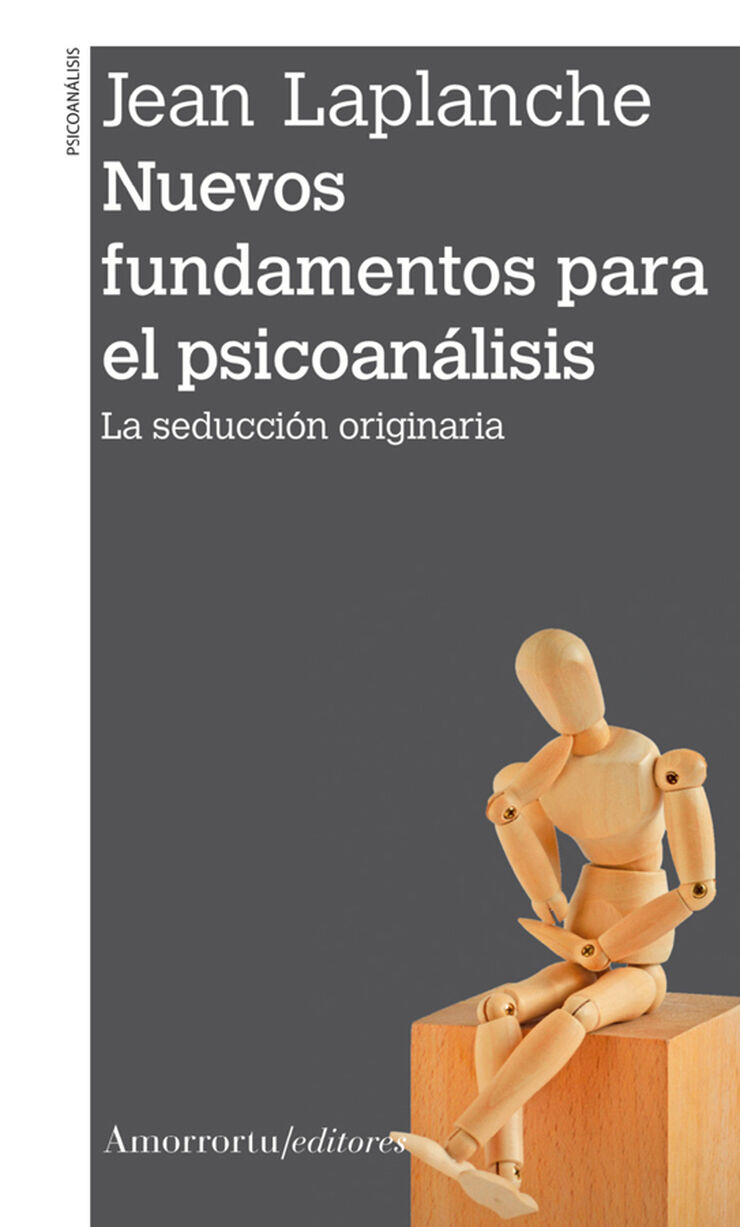 Nuevos fundamentos para el psicoanálisis