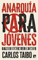 Anarquía para jóvenes Anarquía para jóvenes