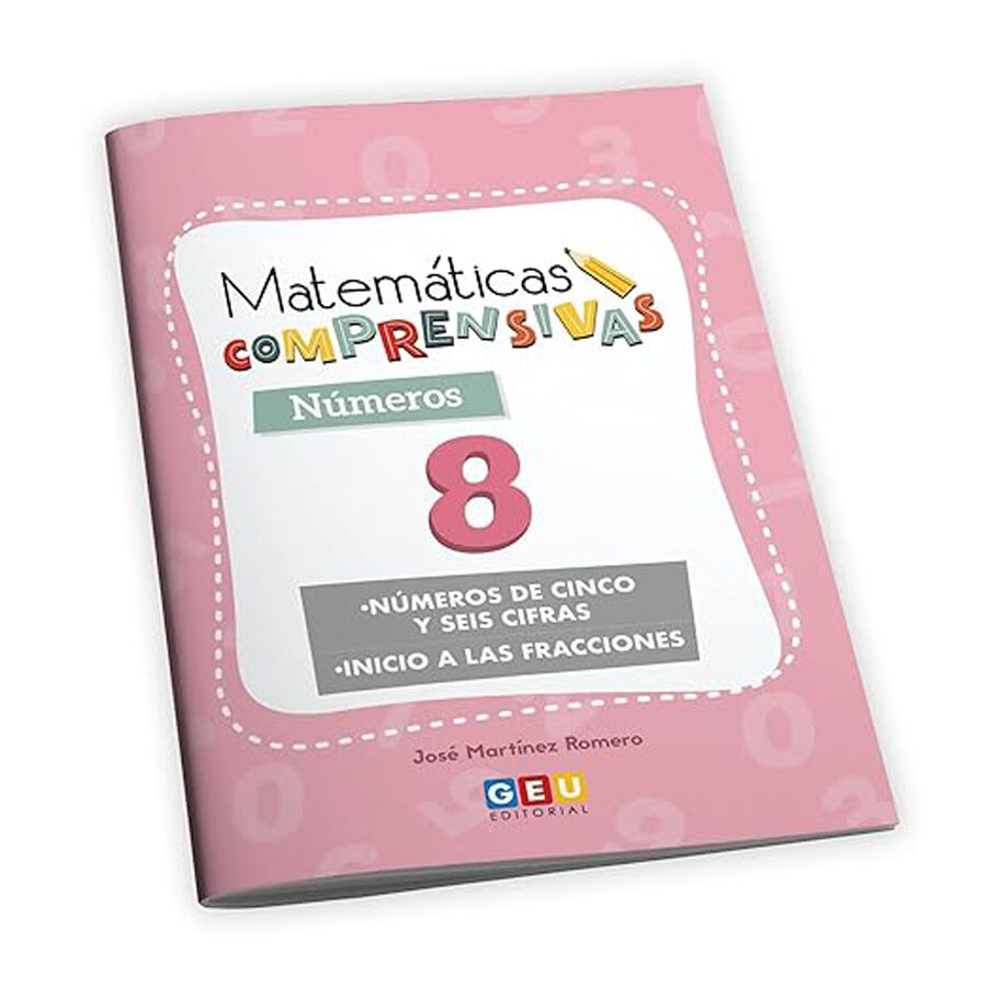 Matem&aacute;ticas Comprensivas N&uacute;meros 8 GEU