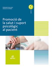 Promoció de la salut i suport psicològic al pacient Promoció de la salut i suport psicològic al pacient