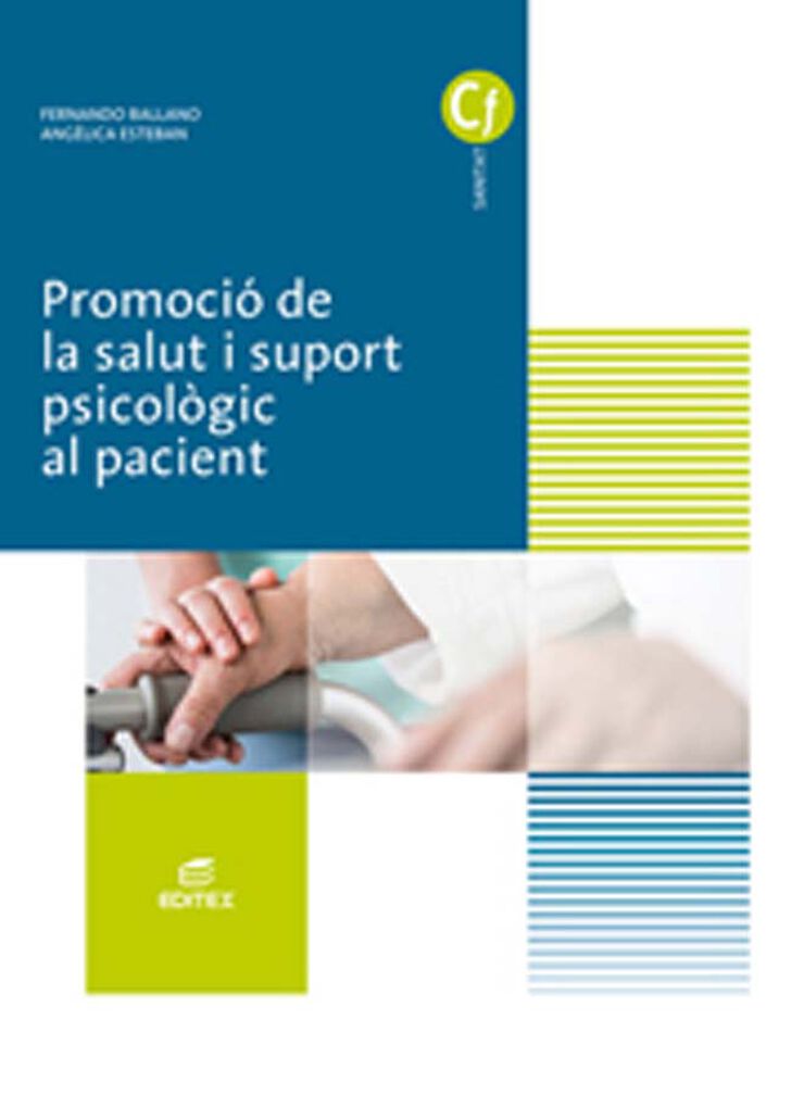 Promoció de la salut i suport psicològic al pacient