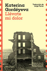 Llévate mi dolor Llévate mi dolor