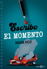Escribo el momento Escribo el momento
