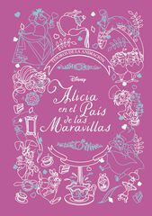 Alicia en el País de las Maravillas. Tesoros de la animación Alicia en el País de las Maravillas. Tesoros de la animación