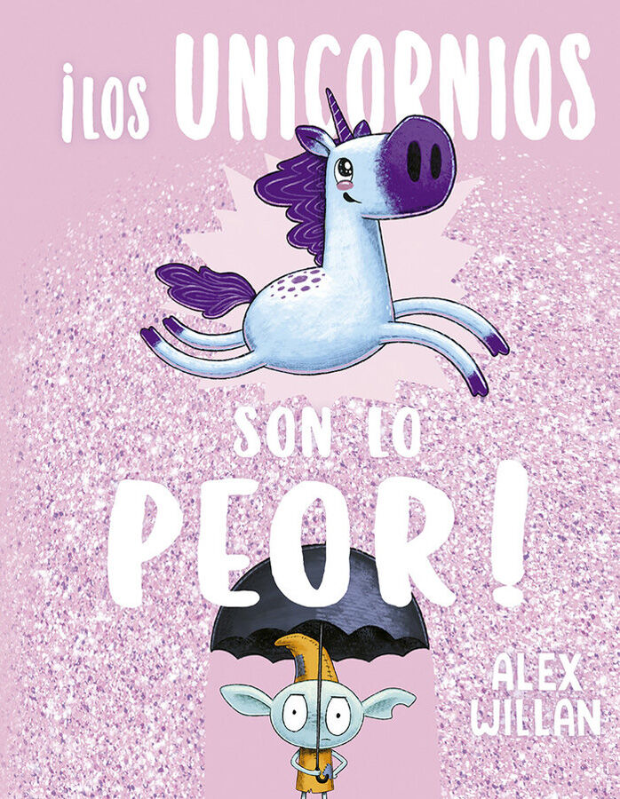 &iexcl;Los unicornios son lo peor!