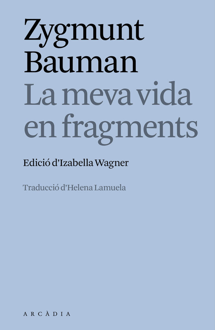 La meva vida en fragments