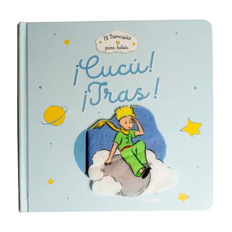 El principito para bebés ¡Cucú! ¡Tras!