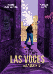 Las voces y el laberinto Las voces y el laberinto