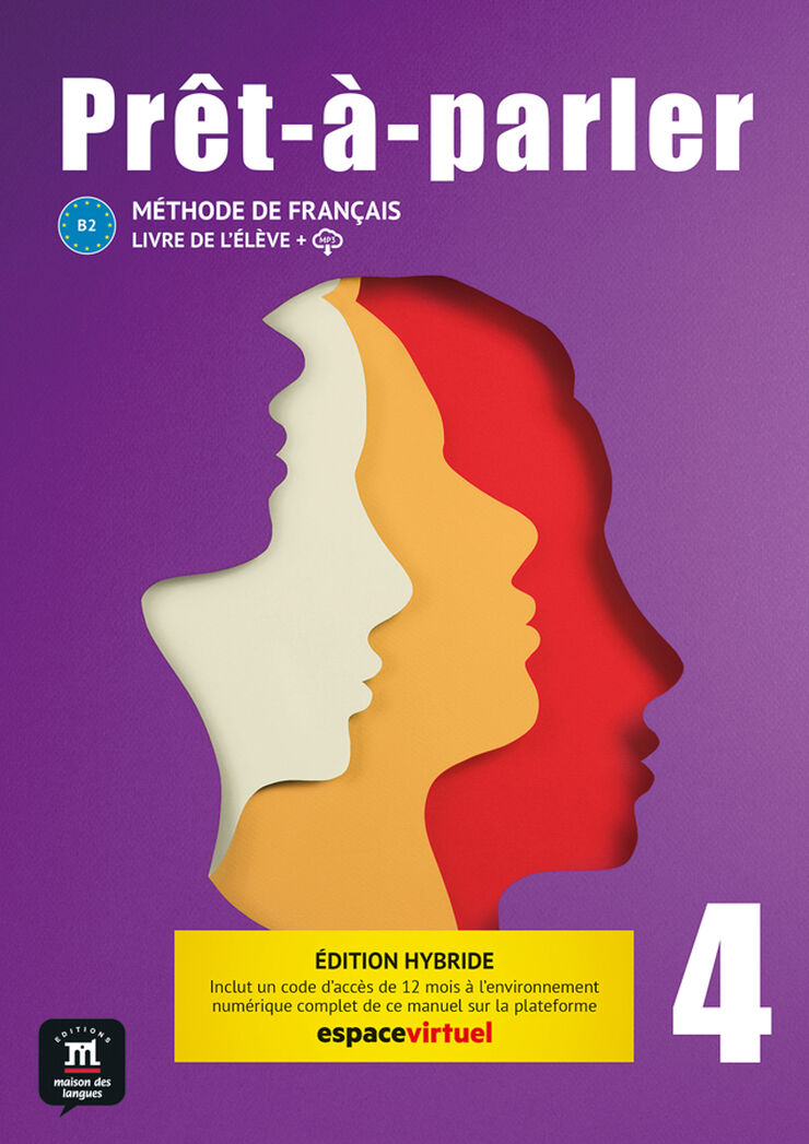 Prêt-à-parler 4 Éd hybride Livre de l'élève