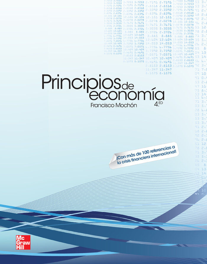 Principios de econom&iacute;a: 4&ordf; edici&oacute;n