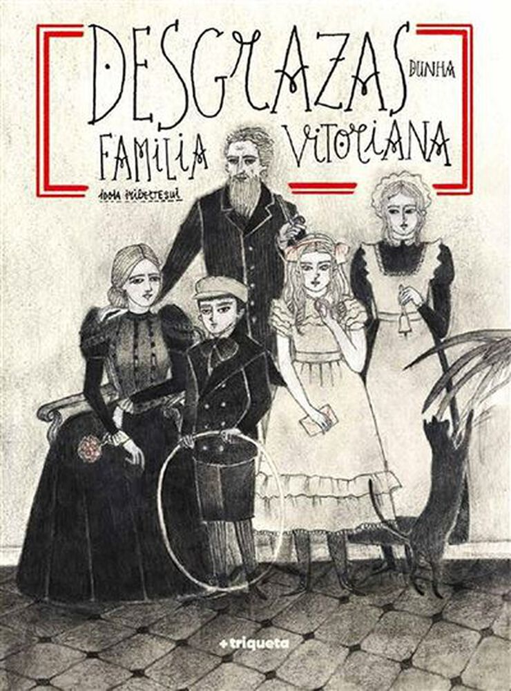 Desgrazas dunha familia Victoriana