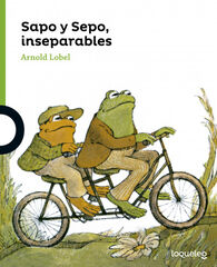 Sapo y sepo, inseparables Sapo y sepo, inseparables