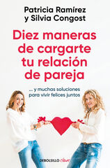 Diez maneras de cargarte tu relación de pareja Diez maneras de cargarte tu relación de pareja