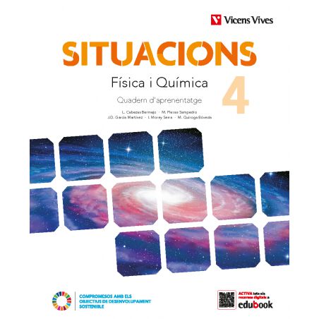 Situacions 4t ESO. F&iacute;sica i Qu&iacute;mica. Quadern d'aprenentatge